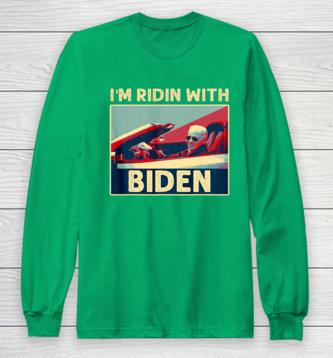 I'm Riding With Joe Biden Long Sleeve T-Shirt 4