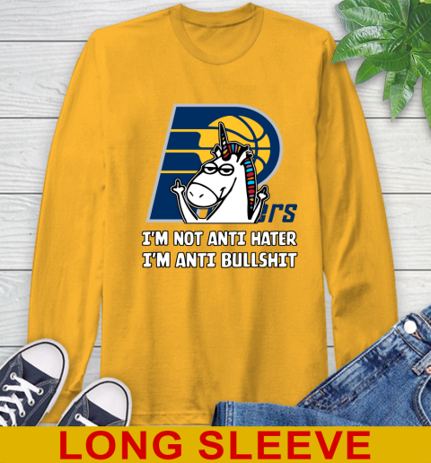 Indiana Pacers NBA Basketball Unicorn I'm Not Anti Hater I'm Anti Bullshit Long Sleeve T-Shirt 3