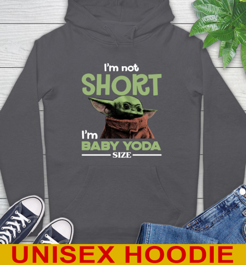 I'm Not Short I'm Baby Yoda Size Funny Star Wars Shirts 19