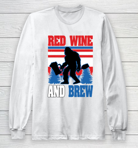 Beer Lover Funny Shirt Big Foot Red Wine And Brew Funny July 4th Gift Vintage Long Sleeve T-Shirt