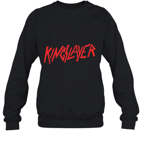 Kingslayer Sweatshirt