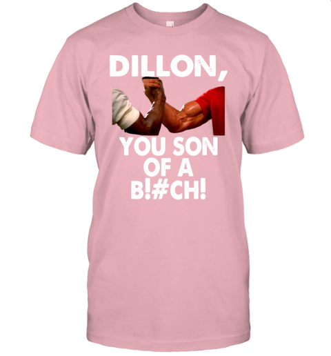 6yd2 dillon you son of a bitch predator epic handshake shirts jersey t shirt 60 front pink