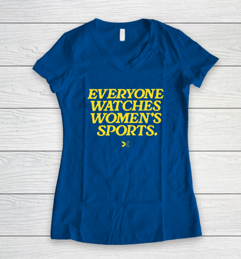 Everyone Watches Women's Sports Women's V-Neck T-Shirt 5