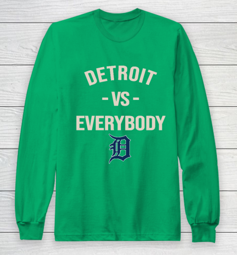 Detroit Tigers Vs Everybody Long Sleeve T-Shirt 4