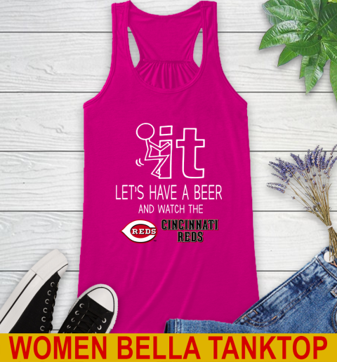 Cincinnati Reds Baseball MLB Let's Have A Beer And Watch Your Team Sports Racerback Tank 6