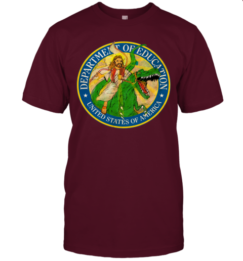 tt5n department of education badass jesus riding a dinosaur shirts jersey t shirt 60 front maroon