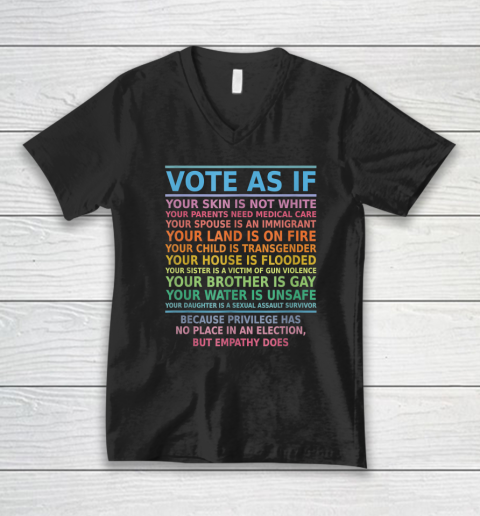 Vote As If Your Skin Is Not White Human's Rights V-Neck T-Shirt
