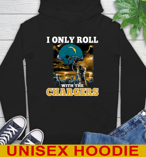 Los Angeles Chargers NFL Football I Only Roll With My Team Sports Hoodie