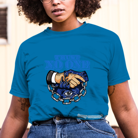 Royal Matching Sneaker Tshirt Trust No One Eye Blue and Black Jordan Tshirt