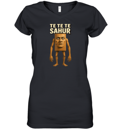 Te Te Te Sahur Italian Brainrot Meme Premium Women's V-Neck T-Shirt