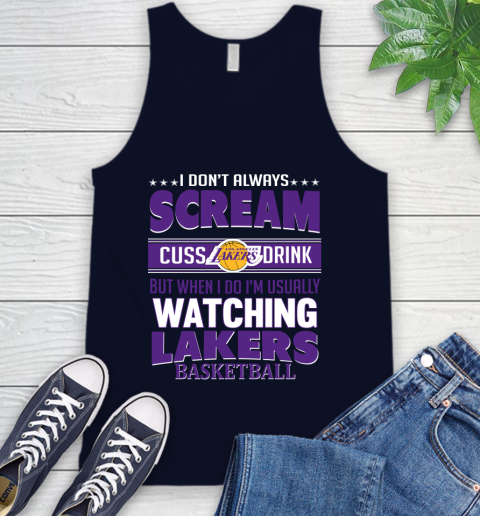 Los Angeles Lakers NBA Basketball I Scream Cuss Drink When I'm Watching My Team Tank Top 2