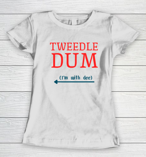 Tweedle Dum I'm With Dee Couple And Friends Funny Lazy Costume Women's T-Shirt