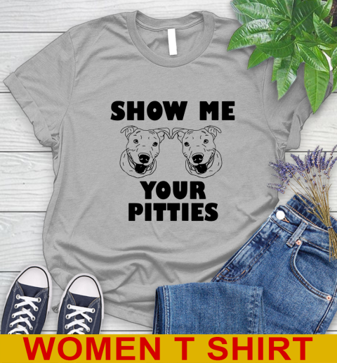 Show me your pitties dog tshirt 75