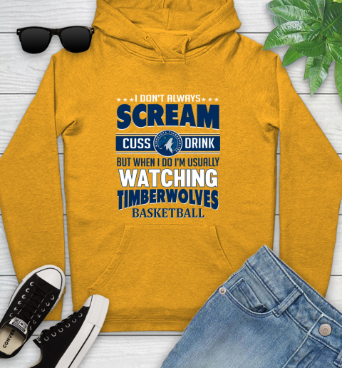Minnesota Timberwolves NBA Basketball I Scream Cuss Drink When I'm Watching My Team Youth Hoodie 2