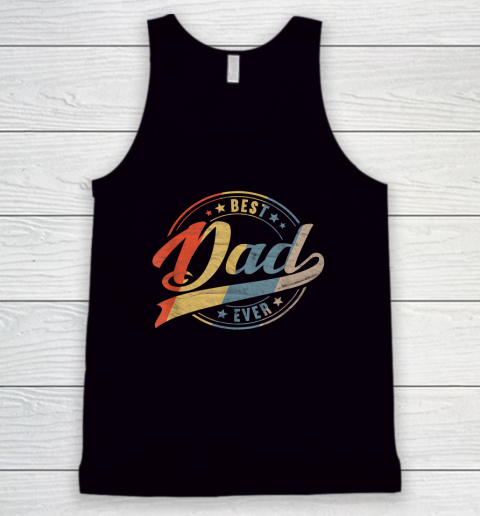 Mens Retro Vintage Best Dad Ever Father Daddy Father's Day Tank Top