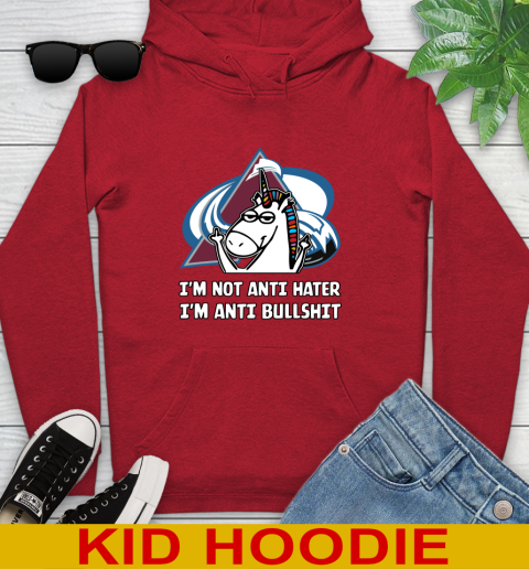 Colorado Avalanche NHL Hockey Unicorn I'm Not Anti Hater I'm Anti Bullshit Youth Hoodie 11