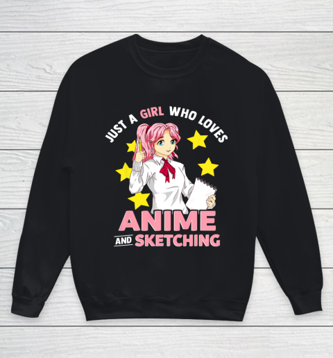 Just A Girl Who Loves Anime and Sketching Girls Anime Merch Youth Sweatshirt