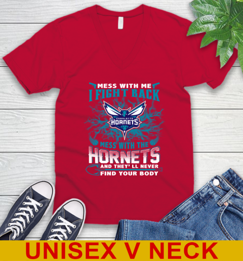 NBA Basketball Charlotte Hornets Mess With Me I Fight Back Mess With My Team And They'll Never Find Your Body Shirt V-Neck T-Shirt 6