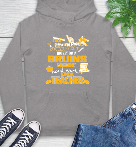 Boston Bruins NHL I'm A Difference Making Student Caring Hockey Loving Kinda Teacher Hoodie 6