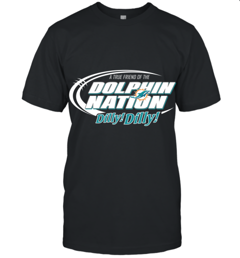 A True Friend Of The Dolphin Nation Unisex Jersey Tee