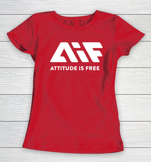 Attitude Is Free Women's T-Shirt 9