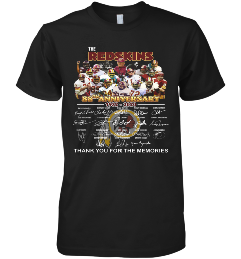 The Washington Redskins 88Th Anniversary Thank You For The Memories Premium Men's T-Shirt