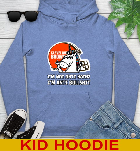 Cleveland Browns NFL Football Unicorn I'm Not Anti Hater I'm Anti Bullshit Youth Hoodie 12