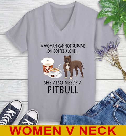 Women cannot survive on coffee alone she also need a PITBULL tshirt 62