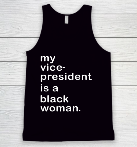 Whoopi Goldberg Shirt My Vice President Is A Black Woman Tank Top