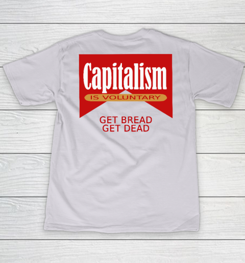 Capitalism Is Voluntary Youth T-Shirt 12