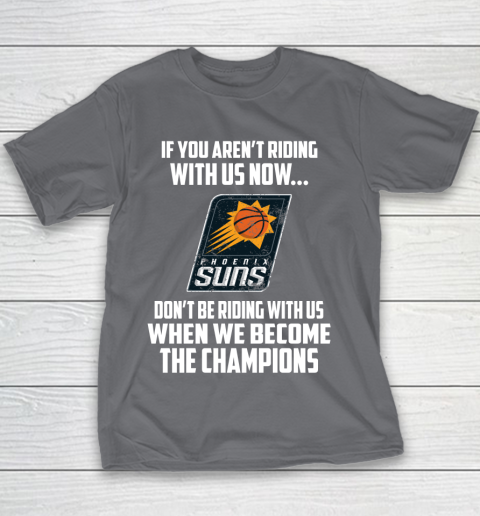 NBA Phoenix Suns Basketball We Become The Champions Youth T-Shirt 5