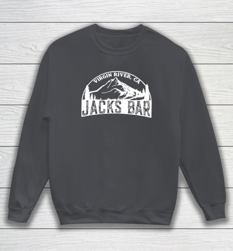 Virgin River Jack's Bar Sweatshirt 3