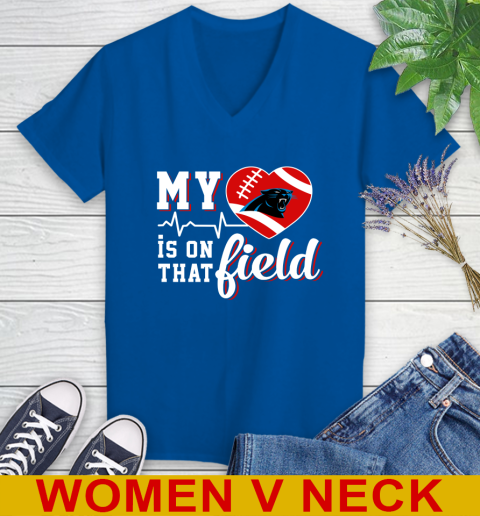 NFL My Heart Is On That Field Football Sports Carolina Panthers Women's V-Neck T-Shirt 9