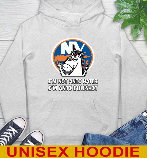 New York Islanders NHL Hockey Unicorn I'm Not Anti Hater I'm Anti Bullshit Hoodie