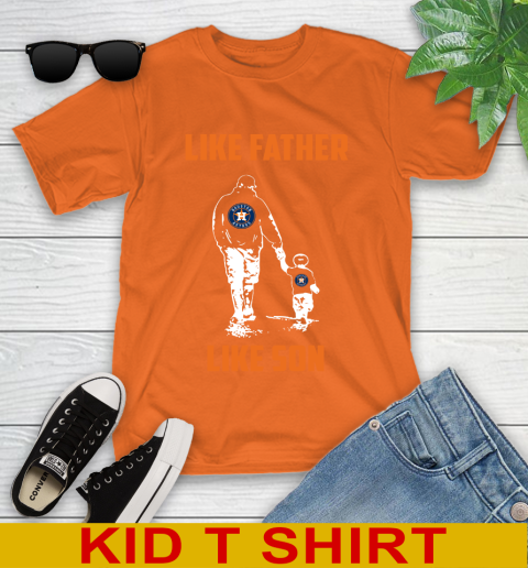 Houston Astros MLB Baseball Like Father Like Son Sports Youth T-Shirt 8