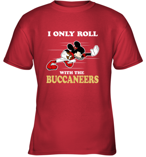 NFL Mickey Mouse I Only Roll With Tampa Bay Buccaneers Youth T-Shirt 