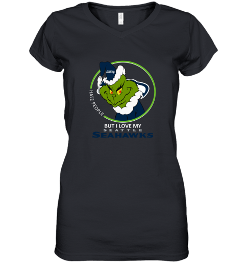 I Hate People But I Love My Seattle Seahawks Grinch NFL Women's V-Neck T-Shirt