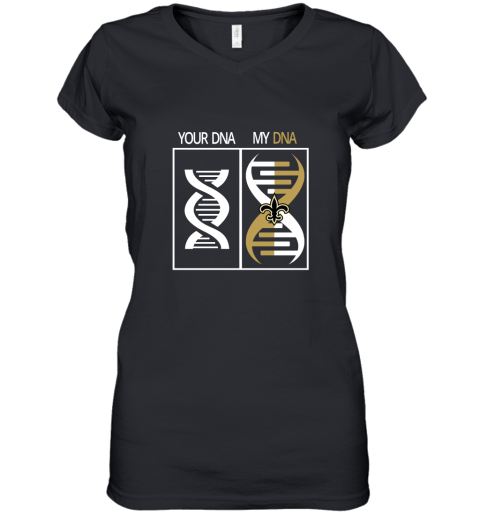 My DNA Is The New Orleans Saints Football NFL Women's V-Neck T-Shirt