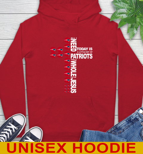 NFL All I Need Today Is A Little Bit Of New England Patriots Cross Shirt Hoodie 10