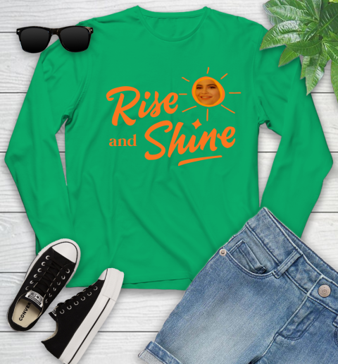 Rise And Shine Shirt 127
