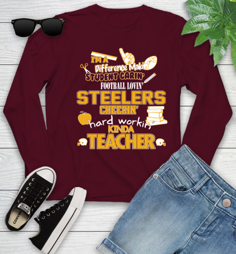 Pittsburgh Steelers NFL I'm A Difference Making Student Caring Football Loving Kinda Teacher Youth Long Sleeve 6