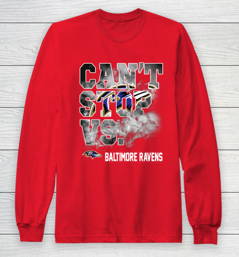 NFL Baltimore Ravens Can't Stop Vs Long Sleeve T-Shirt 7