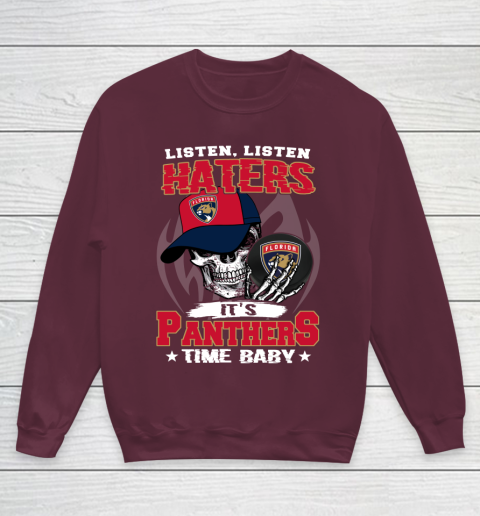 Listen Haters It is PANTHERS Time Baby NHL Youth Sweatshirt 4
