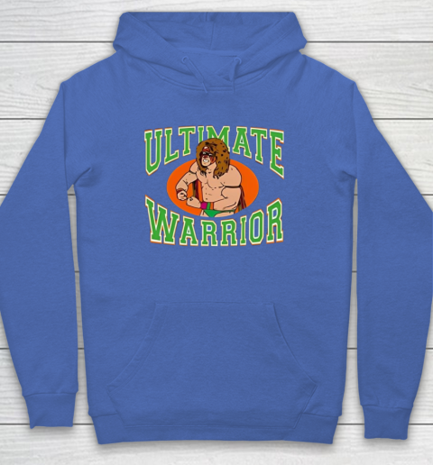 Ultimate warrior hoodie cheap