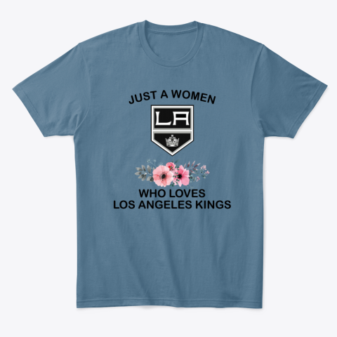 spmu just a woman who loves los angeles kings classic t shirt 2 front indigo blue