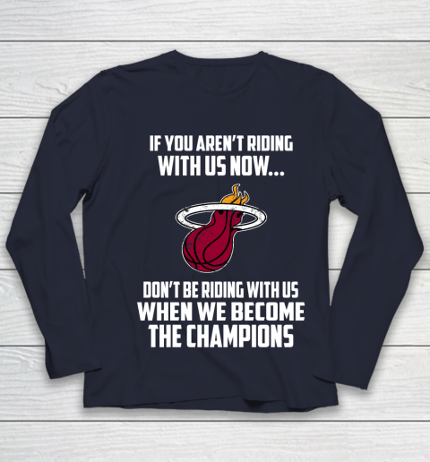NBA Miami Heat Basketball We Become The Champions Youth Long Sleeve 2
