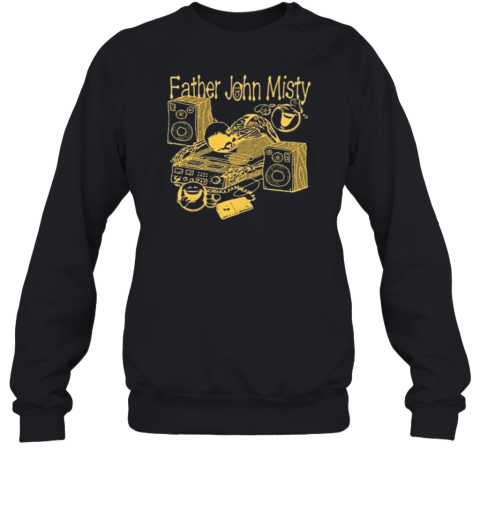 The Fool Father John Misty Sweatshirt