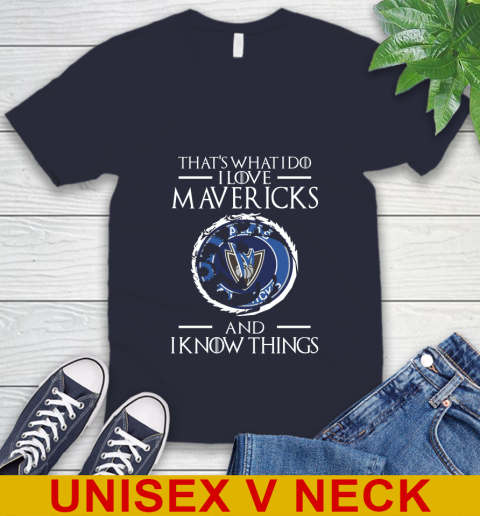 Dallas Mavericks NBA Basketball That's What I Do I Love My Team And I Know Things Game Of Thrones 48