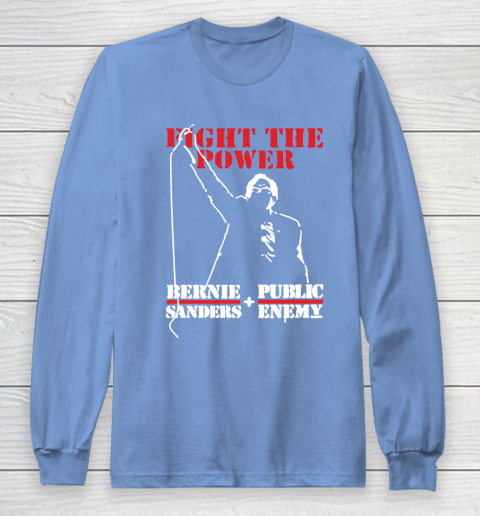 Fight The Power Bernie Sanders Public Enemy Long Sleeve T-Shirt - Image 9
