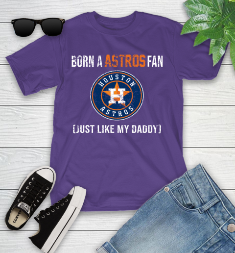 MLB Baseball Houston Astros Loyal Fan Just Like My Daddy Shirt Youth T-Shirt 3